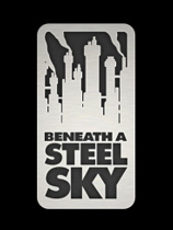 《超越钢铁天空》|官方中文|Beyond a Steel Sky|免安装简体中文绿色版|解压缩即玩][CN]