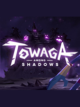 《Towaga：暗影之中》官方中文|Towaga: Among Shadows|免安装简体中文绿色版|解压缩即玩][CN]