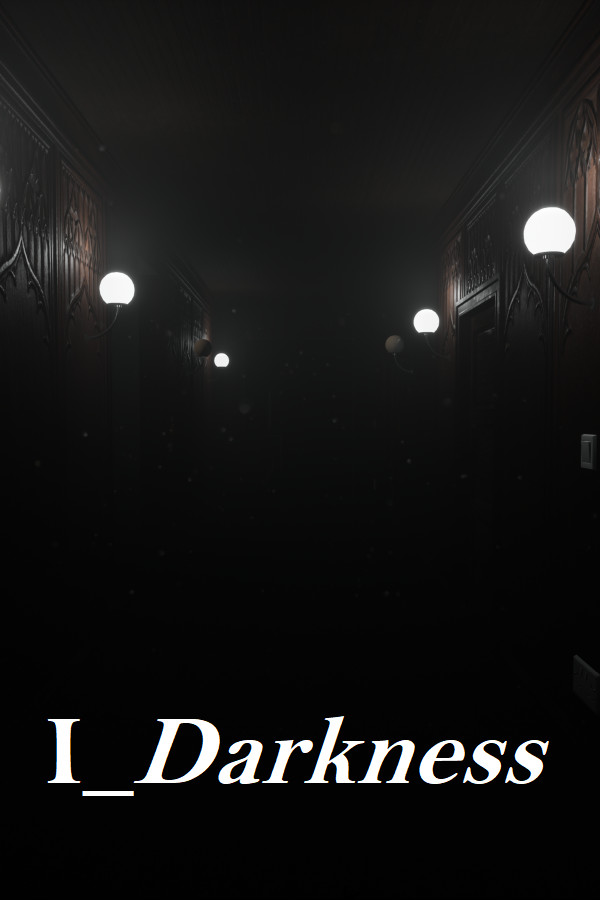 《我与黑暗》|I Darkness|免安装绿色版|解压缩即玩][EN]